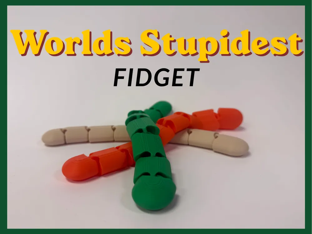Stupid Fidget
